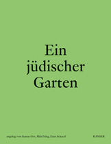 Cover "Ein jüdischer Garten", Hanser-Verlag 2022